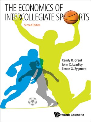 cover image of Economics of Intercollegiate Sports, the ()